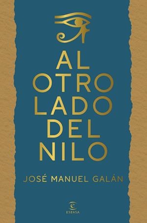 AL OTRO LADO DEL NILO | 9788467083293 | GALÁN, JOSÉ MANUEL | Llibreria La Font de Mimir - Llibreria online Barcelona - Comprar llibres català i castellà