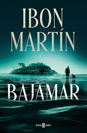 BAJAMAR | 9788401031380 | MARTÍN, IBON | Llibreria La Font de Mimir - Llibreria online Barcelona - Comprar llibres català i castellà