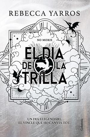 EL DIA DE LA TRILLA (EMPIRI) | 9788466435673 | YARROS, REBECCA | Llibreria La Font de Mimir - Llibreria online Barcelona - Comprar llibres català i castellà