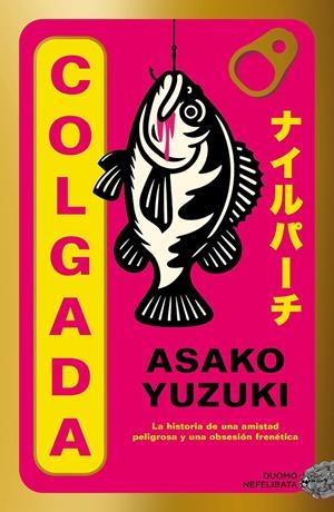 COLGADA | 9791387574734 | YUZUKI, ASAKO | Llibreria La Font de Mimir - Llibreria online Barcelona - Comprar llibres català i castellà