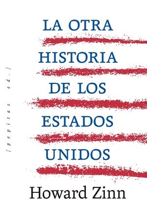 LA OTRA HISTORIA DE LOS ESTADOS UNIDOS | 9788410476622 | ZINN, HOWARD | Llibreria La Font de Mimir - Llibreria online Barcelona - Comprar llibres català i castellà