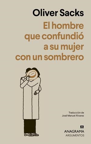 EL HOMBRE QUE CONFUNDIÓ A SU MUJER CON UN SOMBRERO | 9788433950475 | SACKS, OLIVER | Llibreria La Font de Mimir - Llibreria online Barcelona - Comprar llibres català i castellà