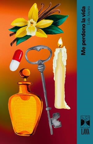 ME PERDONO LA VIDA | 9791399081350 | ANCIRA, LOLA | Llibreria La Font de Mimir - Llibreria online Barcelona - Comprar llibres català i castellà