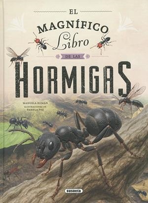 EL MAGNÍFICO LIBRO DE LAS HORMIGAS | 9788410849297 | ROMÁN, MANUELA | Llibreria La Font de Mimir - Llibreria online Barcelona - Comprar llibres català i castellà