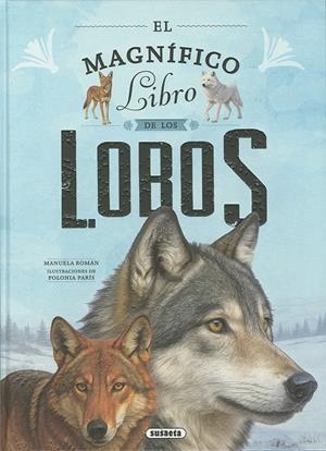 EL MAGNÍFICO LIBRO DE LOS LOBOS | 9788410849624 | ROMÁN, MANUELA | Llibreria La Font de Mimir - Llibreria online Barcelona - Comprar llibres català i castellà