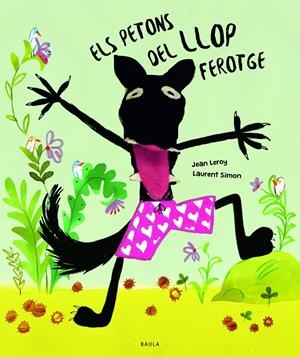 ELS PETONS DEL LLOP FEROTGE | 9788447956999 | LEROY, JEAN | Llibreria La Font de Mimir - Llibreria online Barcelona - Comprar llibres català i castellà