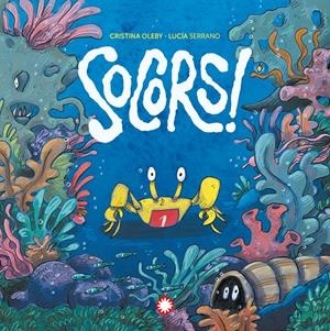 SOCORS! | 9791387614492 | OLEBY, CRISTINA | Llibreria La Font de Mimir - Llibreria online Barcelona - Comprar llibres català i castellà