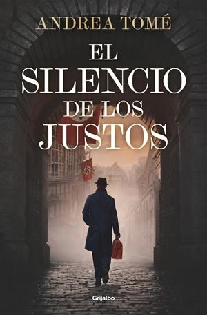 EL SILENCIO DE LOS JUSTOS | 9788425375330 | TOMÉ, ANDREA | Llibreria La Font de Mimir - Llibreria online Barcelona - Comprar llibres català i castellà