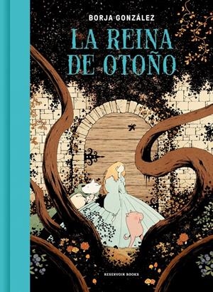 LA REINA DE OTOÑO | 9788419437662 | GONZÁLEZ, BORJA | Llibreria La Font de Mimir - Llibreria online Barcelona - Comprar llibres català i castellà