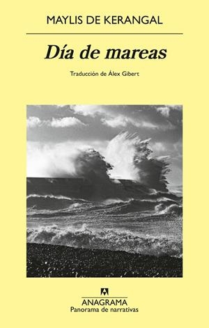 DÍA DE MAREAS | 9788433951137 | DE KERANGAL, MAYLIS | Llibreria La Font de Mimir - Llibreria online Barcelona - Comprar llibres català i castellà