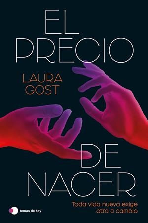 EL PRECIO DE NACER | 9791388279058 | GOST, LAURA | Llibreria La Font de Mimir - Llibreria online Barcelona - Comprar llibres català i castellà