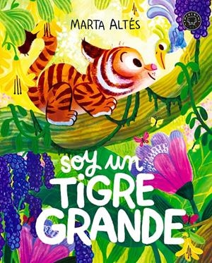 SOY UN TIGRE GRANDE | 9791387748982 | ALTÉS, MARTA | Llibreria La Font de Mimir - Llibreria online Barcelona - Comprar llibres català i castellà