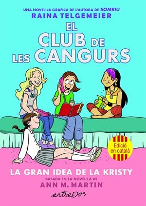 EL CLUB DE LES CANGURS (VOL. 1). LA GRAN IDEA DE LA KRISTY | 9791387878214 | MARTIN, ANN M. | Llibreria La Font de Mimir - Llibreria online Barcelona - Comprar llibres català i castellà