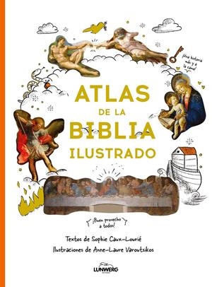 ATLAS DE LA BIBLIA ILUSTRADO | 9791388220111 | CAUX-LOURIÉ, SOPHIE/VAROUTSIKOS, ANNE-LAURE | Llibreria La Font de Mimir - Llibreria online Barcelona - Comprar llibres català i castellà