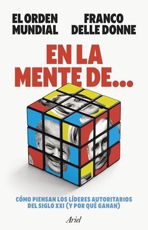 EN LA MENTE DE... | 9788434440937 | EL ORDEN MUNDIAL/DONNE, FRANCO DELLE | Llibreria La Font de Mimir - Llibreria online Barcelona - Comprar llibres català i castellà