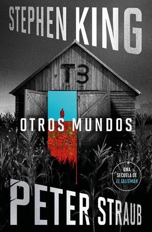 OTROS MUNDOS (EL TALISMÁN 3) | 9788401039560 | KING, STEPHEN/STRAUB, PETER | Llibreria La Font de Mimir - Llibreria online Barcelona - Comprar llibres català i castellà