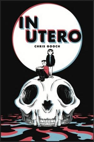 IN UTERO | 9788418266379 | GROOCH, CHRIS | Llibreria La Font de Mimir - Llibreria online Barcelona - Comprar llibres català i castellà