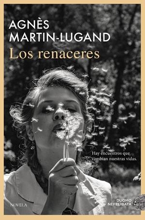 LOS RENACERES | 9791387574406 | MARTIN-LUGAND, AGNÈS | Llibreria La Font de Mimir - Llibreria online Barcelona - Comprar llibres català i castellà
