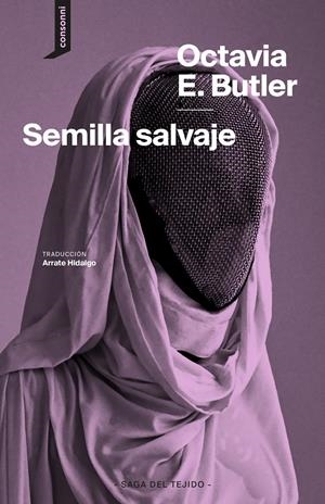 SEMILLA SALVAJE | 9788419490568 | BUTLER, OCTAVIA E. | Llibreria La Font de Mimir - Llibreria online Barcelona - Comprar llibres català i castellà