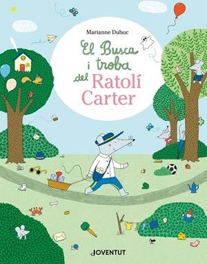 EL BUSCA Y ENCUENTRA DEL RATÓN CARTERO | 9788426149688 | DUBUC, MARIANNE | Llibreria La Font de Mimir - Llibreria online Barcelona - Comprar llibres català i castellà