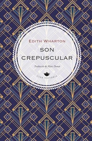 SON CREPUSCULAR | 9791387961329 | WHARTON, EDITH | Llibreria La Font de Mimir - Llibreria online Barcelona - Comprar llibres català i castellà
