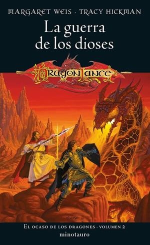 EL OCASO DE LOS DRAGONES Nº 02/02 LA GUERRA DE LOS DIOSES | 9788445014646 | WEIS / TRACY HICKMAN, MARGARET | Llibreria La Font de Mimir - Llibreria online Barcelona - Comprar llibres català i castellà