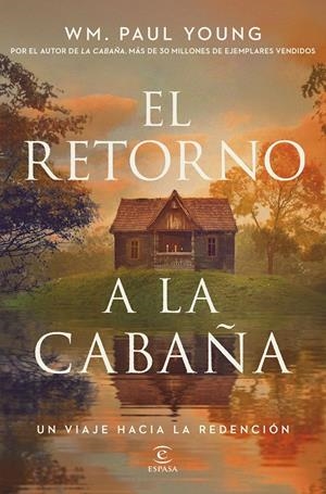 EL RETORNO A LA CABAÑA | 9788467084696 | YOUNG, WM. PAUL | Llibreria La Font de Mimir - Llibreria online Barcelona - Comprar llibres català i castellà