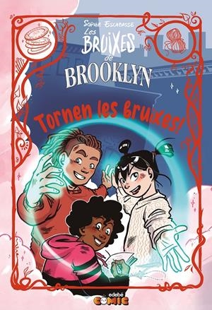 6. LES BRUIXES DE BROOKLYN. TORNEN LES BRUIXES! | 9788468382975 | ESCABASSE, SOPHIE | Llibreria La Font de Mimir - Llibreria online Barcelona - Comprar llibres català i castellà