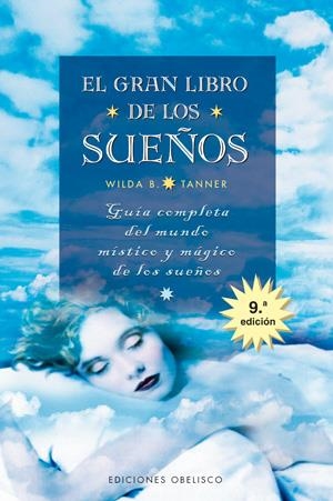 GRAN LIBRO DE LOS SUEÑOS, EL | 9788477209225 | TANNER, WILDA B, | Llibreria La Font de Mimir - Llibreria online Barcelona - Comprar llibres català i castellà
